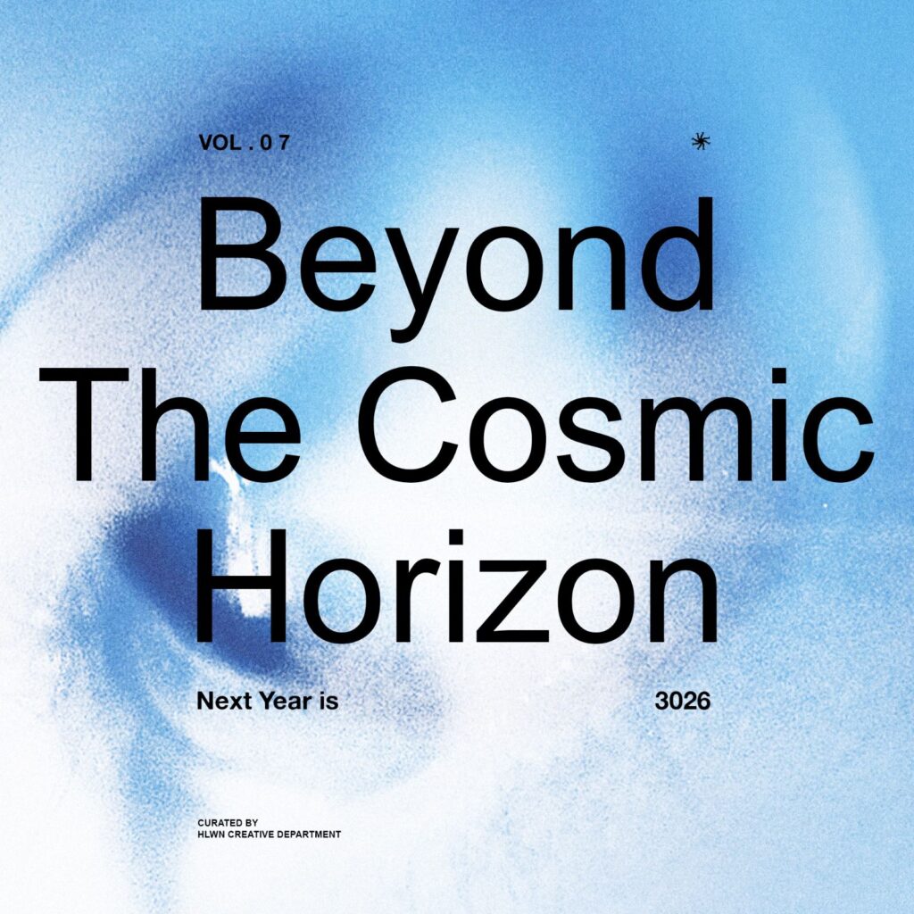 Beyond the Cosmic Horizon [Next Year is 3026]
